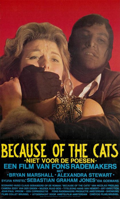 Because of the Cats (Niet voor de poezen)
