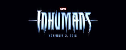 Behold... The Inhumans