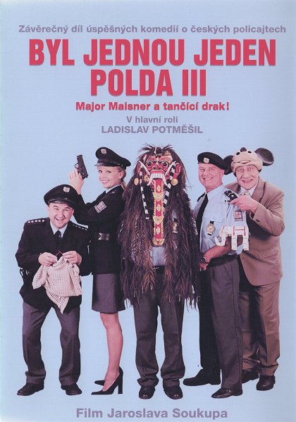 Byl jednou jeden polda III - Major Maisner a tančící drak