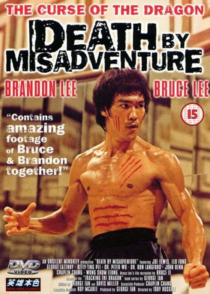 Death by Misadventure: The Mysterious Life of Bruce Lee