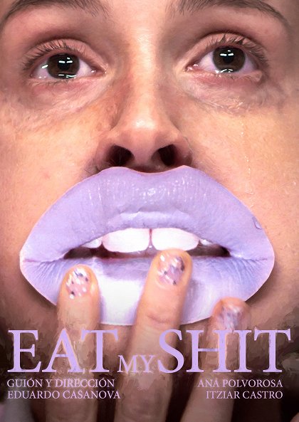 Eat My Shit