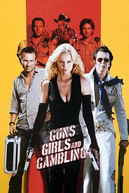 Guns, Girls and Gambling