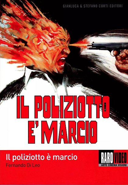 Il poliziotto è marcio