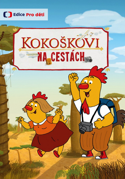 Kokoškovi na cestách
