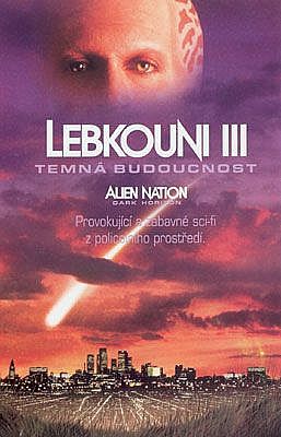 Lebkouni III: Temná budoucnost
