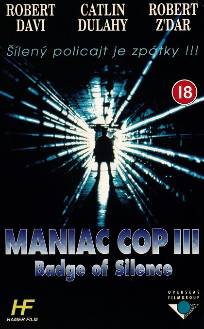 Maniac Cop III - Odznak  mlčení