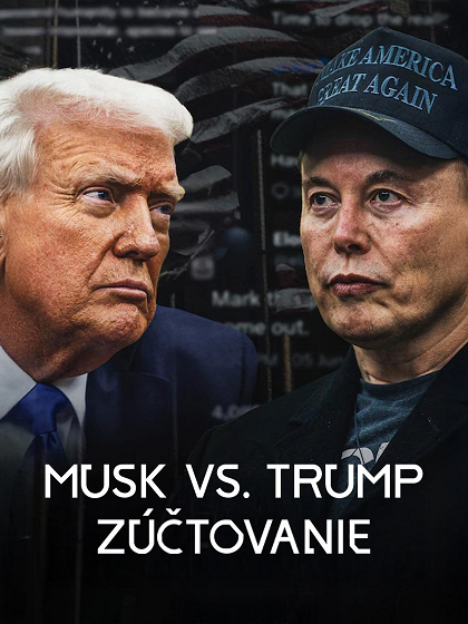 Musk versus Trump: Kdo s koho