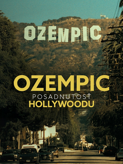 Ozempic: Hollywoodská posedlost