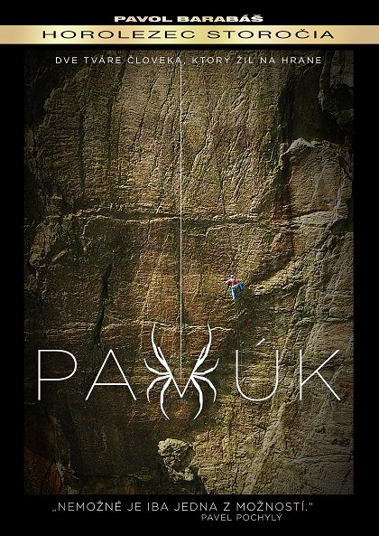 Pavúk, horolezec storočia