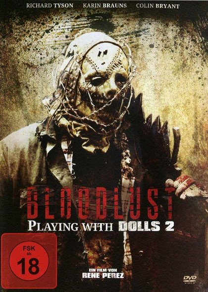 Playing with Dolls: Bloodlust