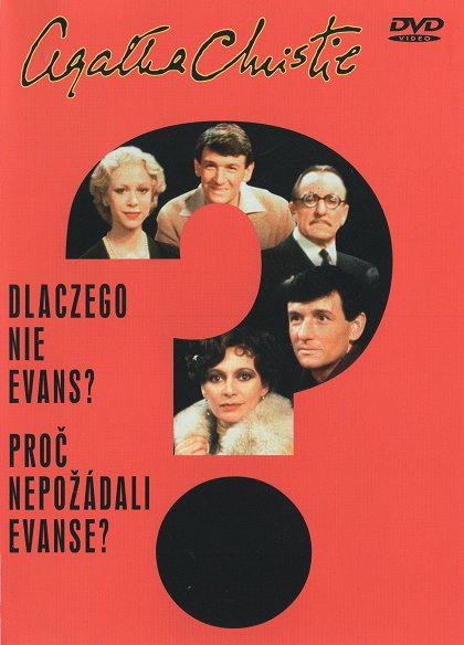 Proč nepožádali Evanse?
