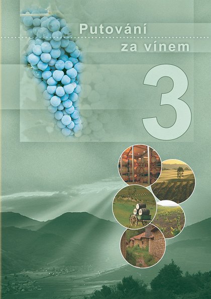 Putování za vínem 3: Německo, Rakousko