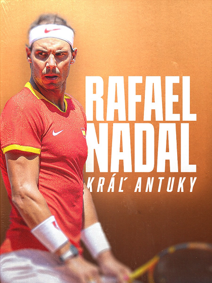 Rafael Nadal: Král antuky