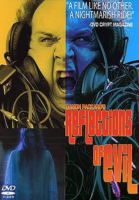 Reflections of Evil