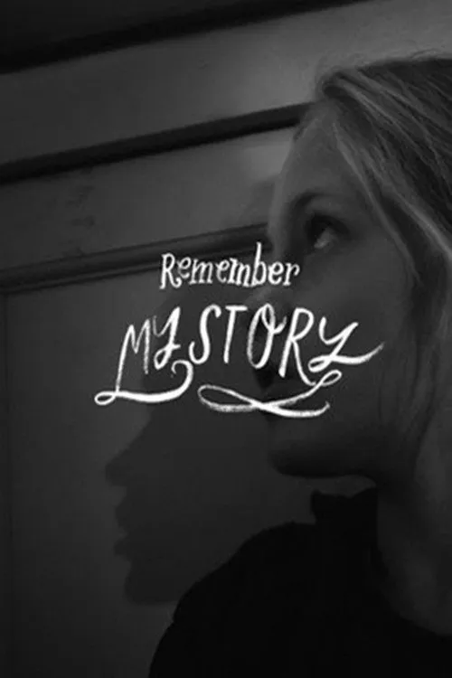 Remember My Story