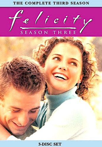 Felicity – Série 3