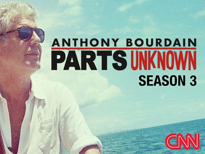 Anthony Bourdain: Neznámé končiny – Série 3
