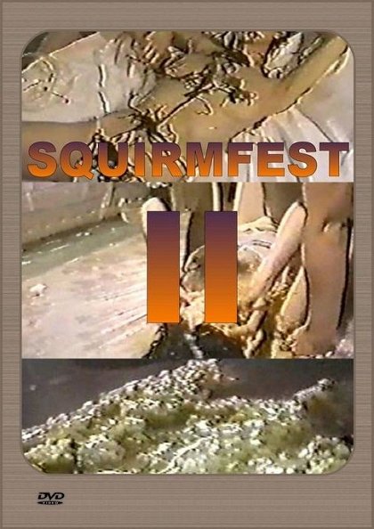 Squirmfest II