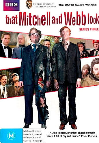 That Mitchell and Webb Look