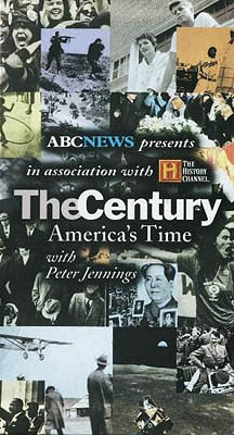 The Century: America's Time