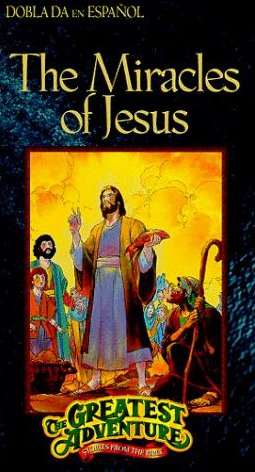 The Miracles of Jesus