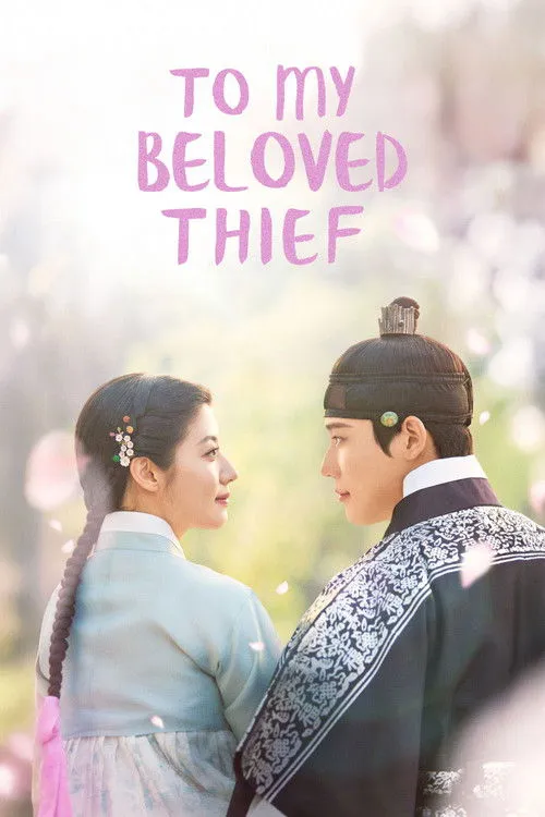 To My Beloved Thief