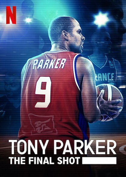 Tony Parker - Poslední pokus