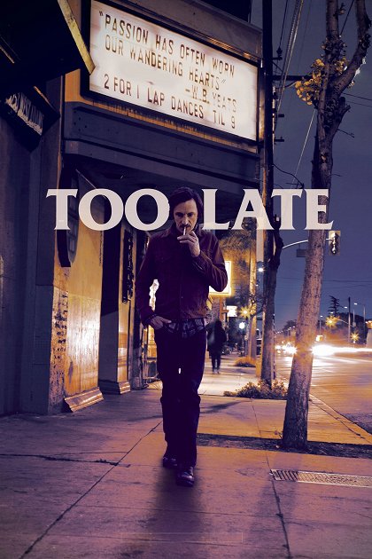 Too Late