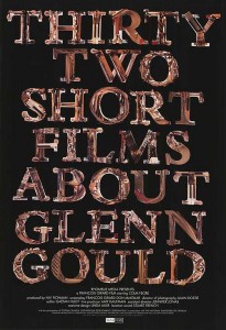 Třicet dva krátkých filmů o Glennu Gouldovi