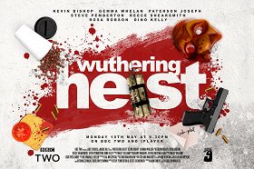 Wuthering Heist