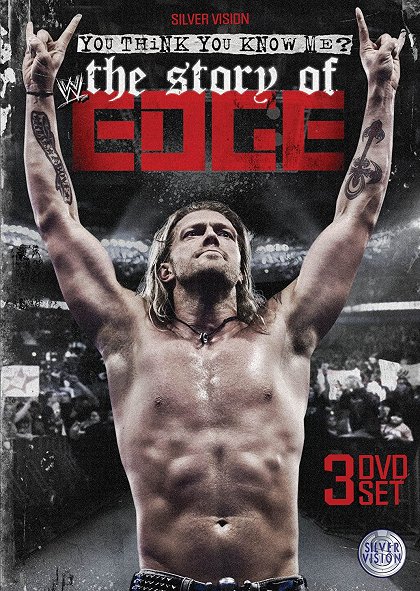 WWE: You Think You Know Me - The Story of Edge